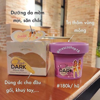 Kem Khử Thâm Mông Clear Dark Dream Skin Thái Lan