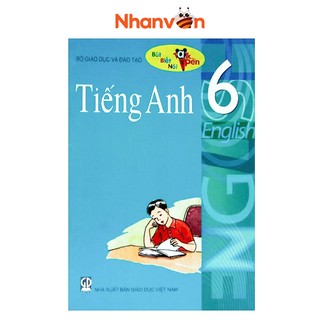 Sách Tiếng Anh Lớp 6 Kèm File Âm Thanh Độc quyền Nhân Văn