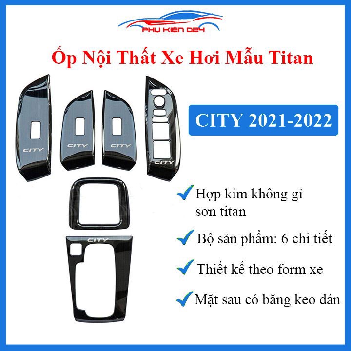 Ốp nội thất cho xe ô tô City 2021-2022 vân titan chống trầy làm đẹp xe