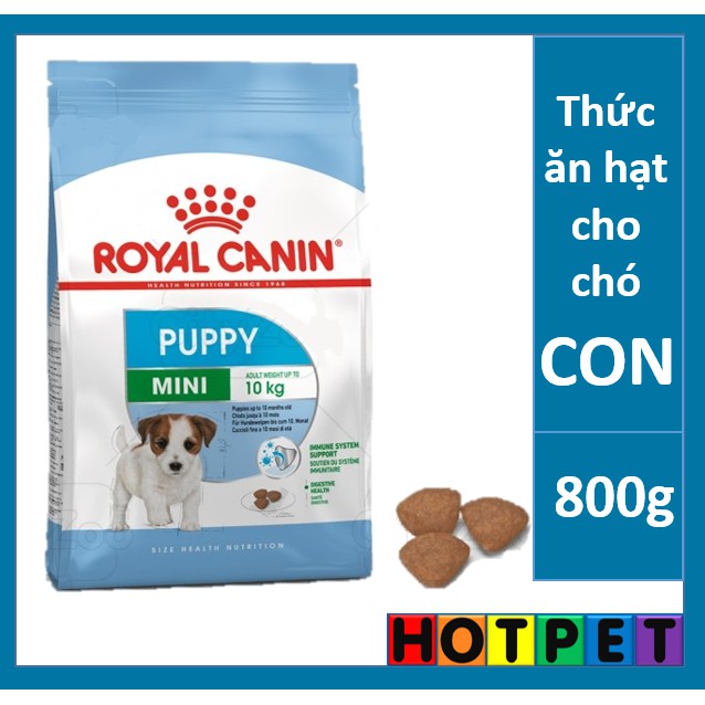 Thức ăn hạt khô Royal Canin cho chó con dưới 10kg - 800g (Hạt Royal Cannin)