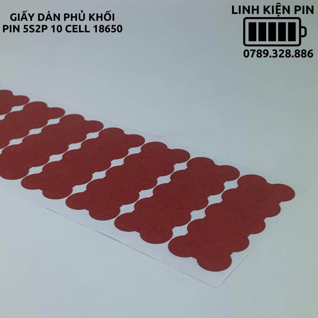 Giấy dán bảo vệ, cách nhiệt chống cháy khối pin 2*5cell 18650 có keo
