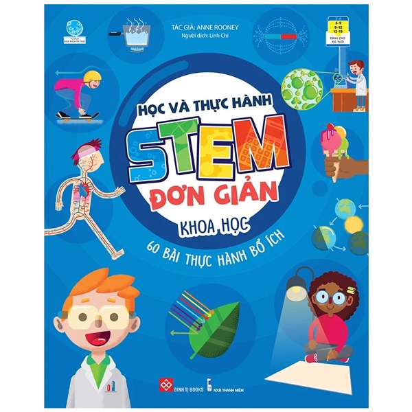 Sách Học Và Thực Hành Stem Đơn Giản - Khoa Học - 60 Bài Thực Hành Bổ Ích