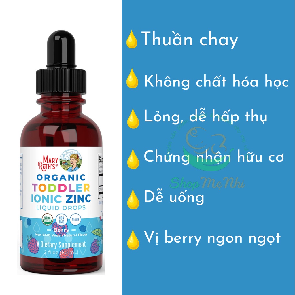 Dung dịch kẽm hữu cơ Toddler Liquid Ionic Zinc Mary Ruth’s tăng đề kháng cho trẻ mới biết đi từ 1-3 tuổi.