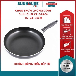 Chảo nhôm chống dính sunhouse ct16 ct20 ct24 ct26 ct28 ct30 chảo trơn truyền nhiệt nhanh dẫn nhiệt tốt
