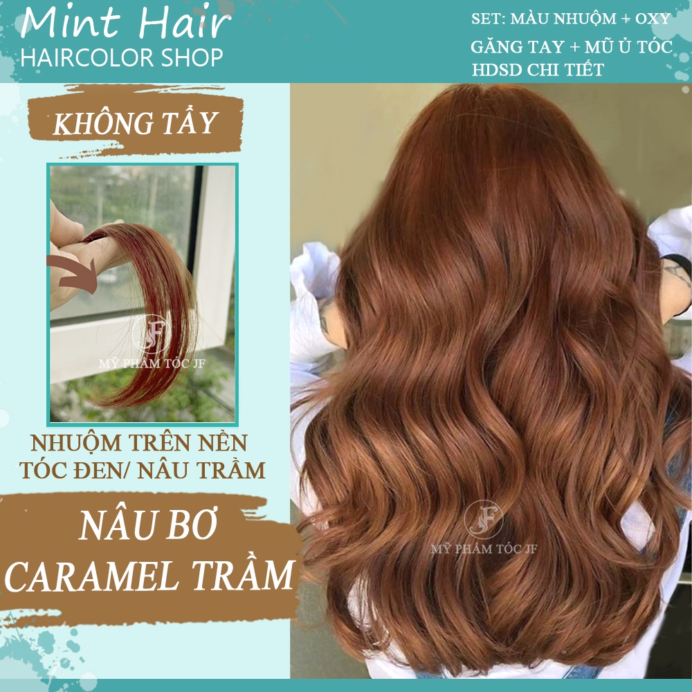 Màu nhuộm Tóc Màu Nâu Caramel / Nâu Bơ - Siêu Chất &amp; Tone Da -Tặng Oxy