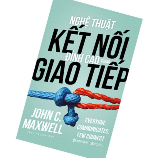 Sách Nghệ thuật kết nối đỉnh cao giao tiếp