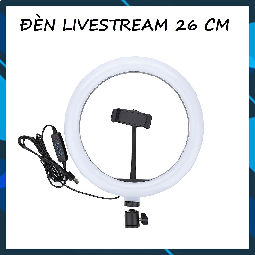 ✔️✔️ ĐÈN LED TRÒN LIVESTREAM Ø 26CM trang điểm - chụp ảnh - xăm nghệ thuật - 3 chế độ SIÊU SÁNG