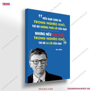 Tranh khẩu hiệu ''Nếu bạn sinh ra trong nghèo khó thì đó không phải lỗi của bạn nhưng nếu bạn chết đi trong nghèo khó ''