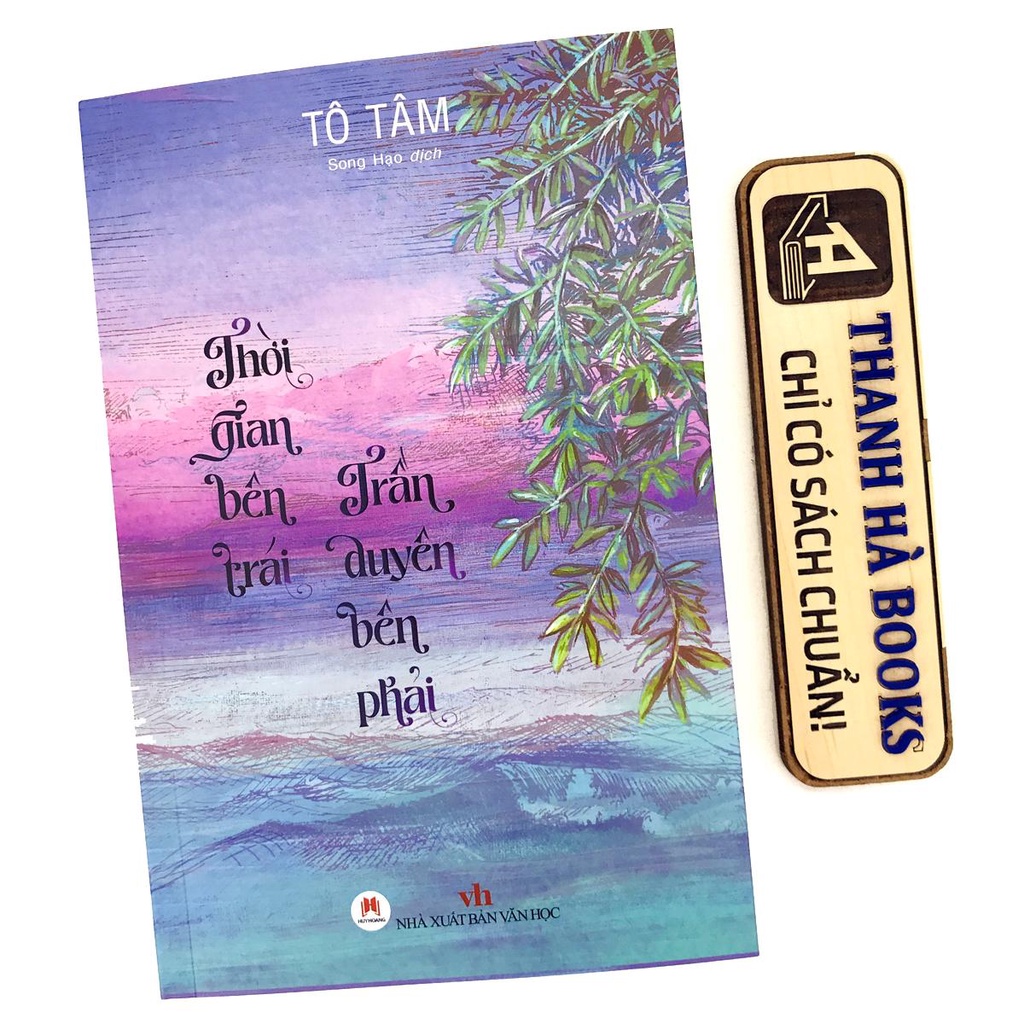 Sách - Thời Gian Bên Trái, Trần Duyên Bên Phải (Kèm Bookmark)