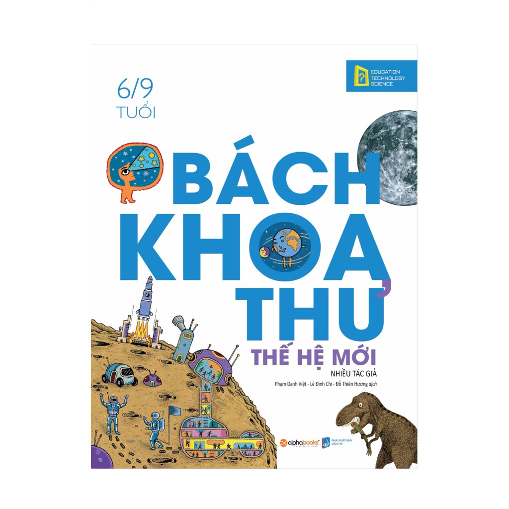 [Mã BMLTA50 giảm 10% đơn 150K] Sách - Bách Khoa Thư Thế Hệ Mới