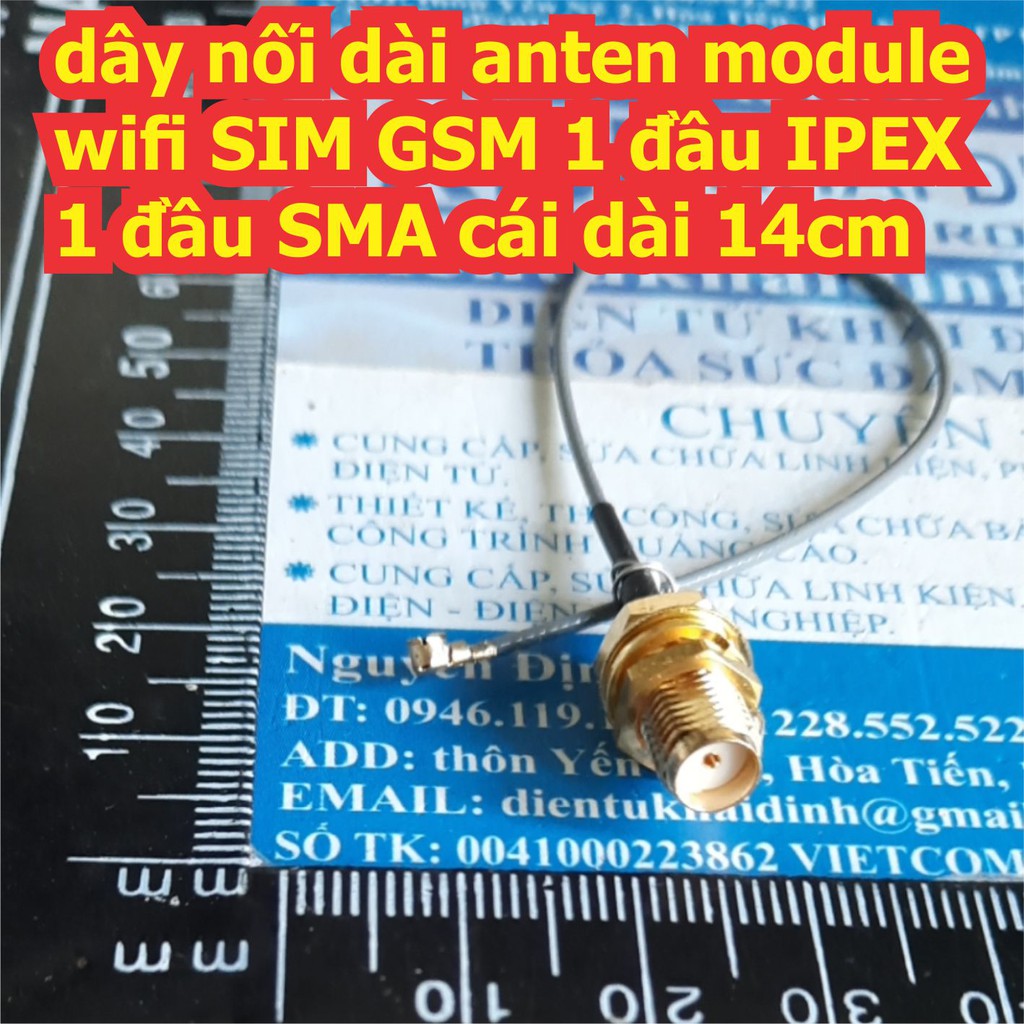 2 cái dây nối dài anten module wifi SIM GSM 1 đầu IPEX 1 đầu SMA cái dài 14cm kde7564