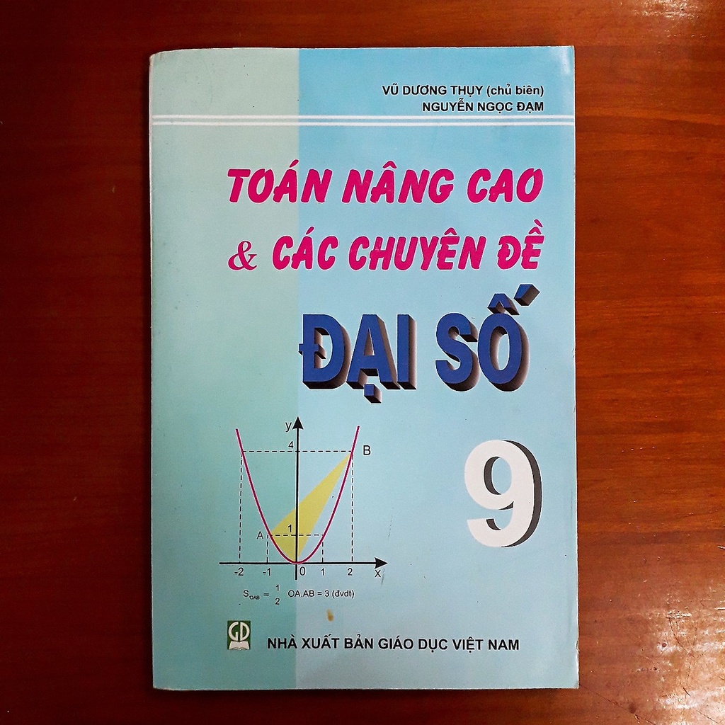 Sách Toán nâng cao & các chuyên đề Đại số + Hình học lớp 9