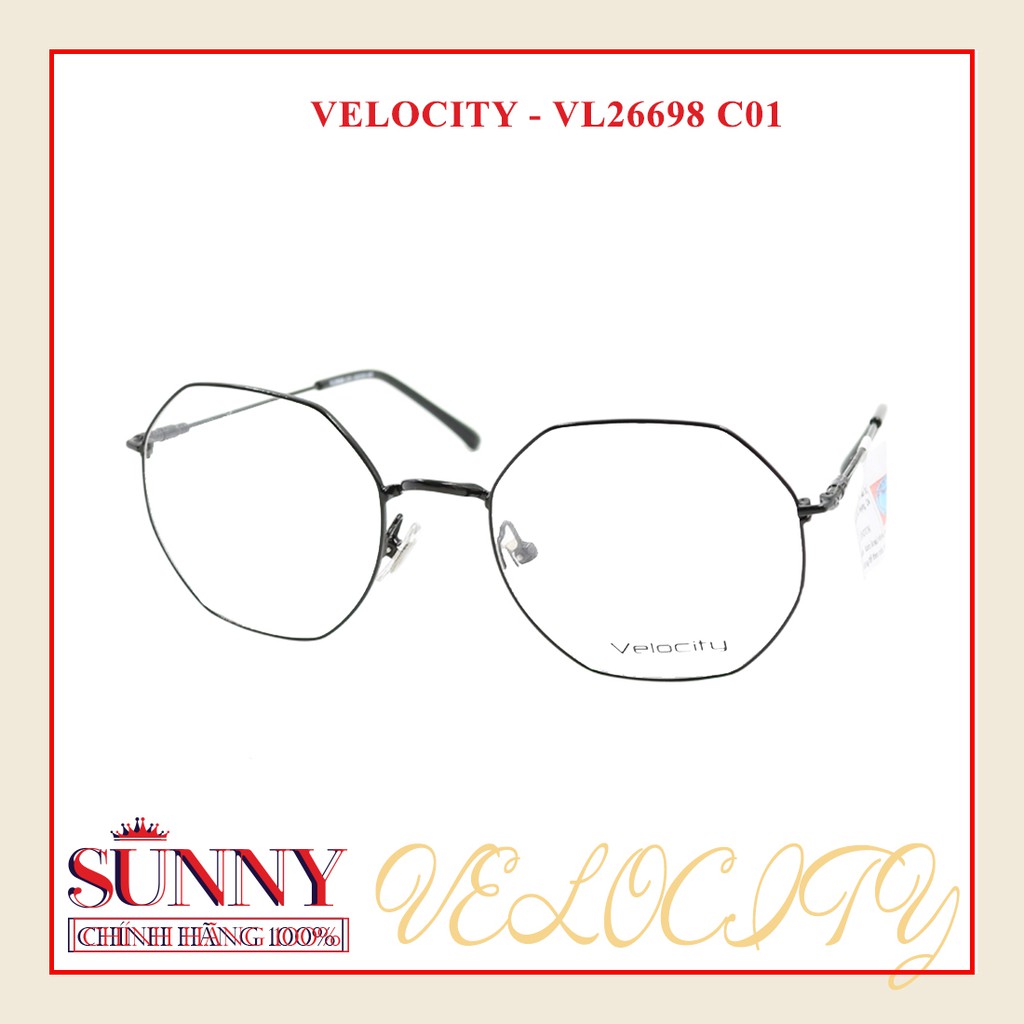 NHẬP MÃ &quot;STORESUN2&quot; ĐỂ DC GIẢM 20K - GỌNG KÍNH VELOCITY VL26698 (4 MÀU)