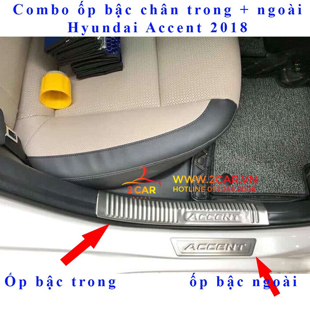 Ốp bậc chân trong, ngoài xe Hyundai Accent 2018-2021 inox