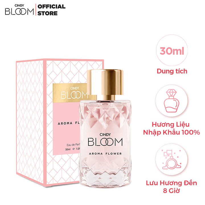 [Mã FMCGMALL -8% đơn 250K] Nước hoa Cindy Bloom Aroma Flower 30ml chính hãng