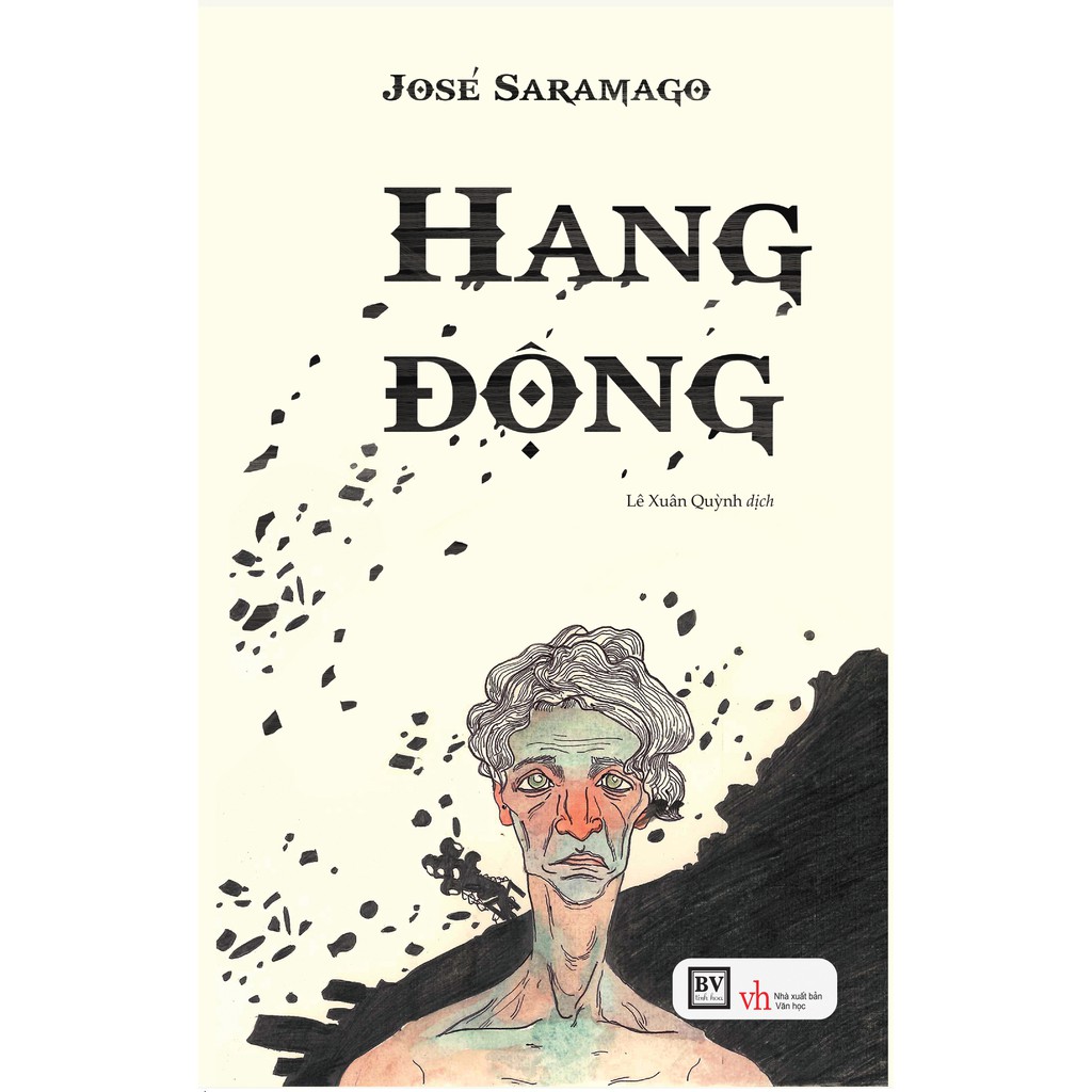 Sách Hang Động, Jose Saramago, NXB Văn Học (Văn Học Kinh Điển, Lê Xuân Quỳnh dịch, Bìa mềm)