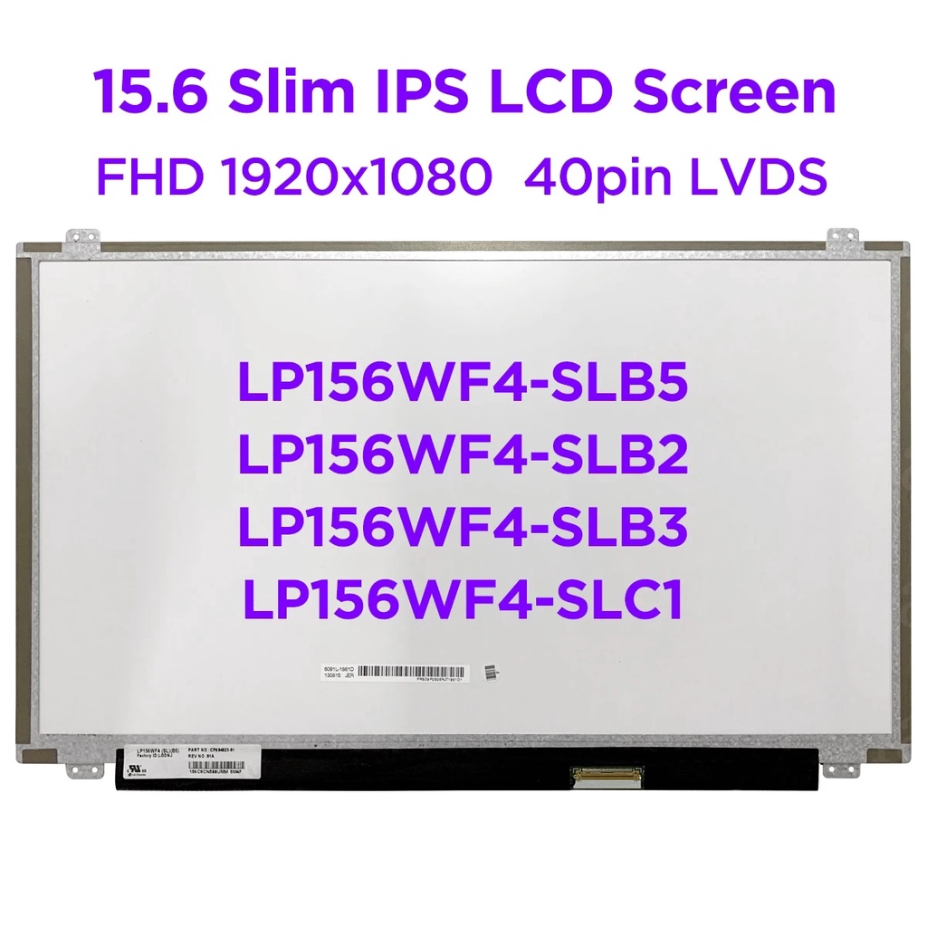 Màn hình LCD laptop 15.6 inch LP156WF4-SLB5 LP156WF4 SLC1 LP156WF4-SLB2 LP156WF4 SLB3, bảng hiển thị