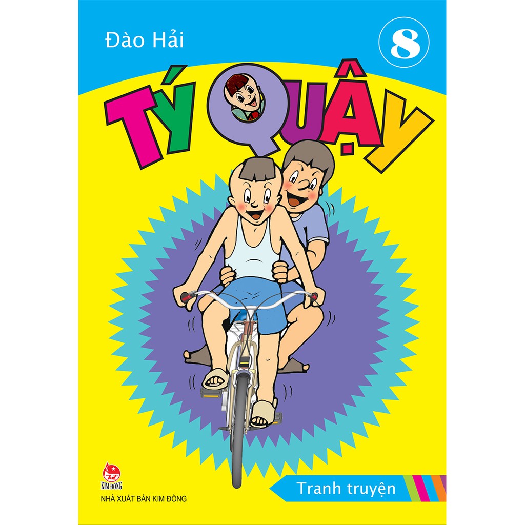 [Mã LIFEMALL995 giảm 10% đơn 99K] Sách - Tý Quậy (Tập 2)