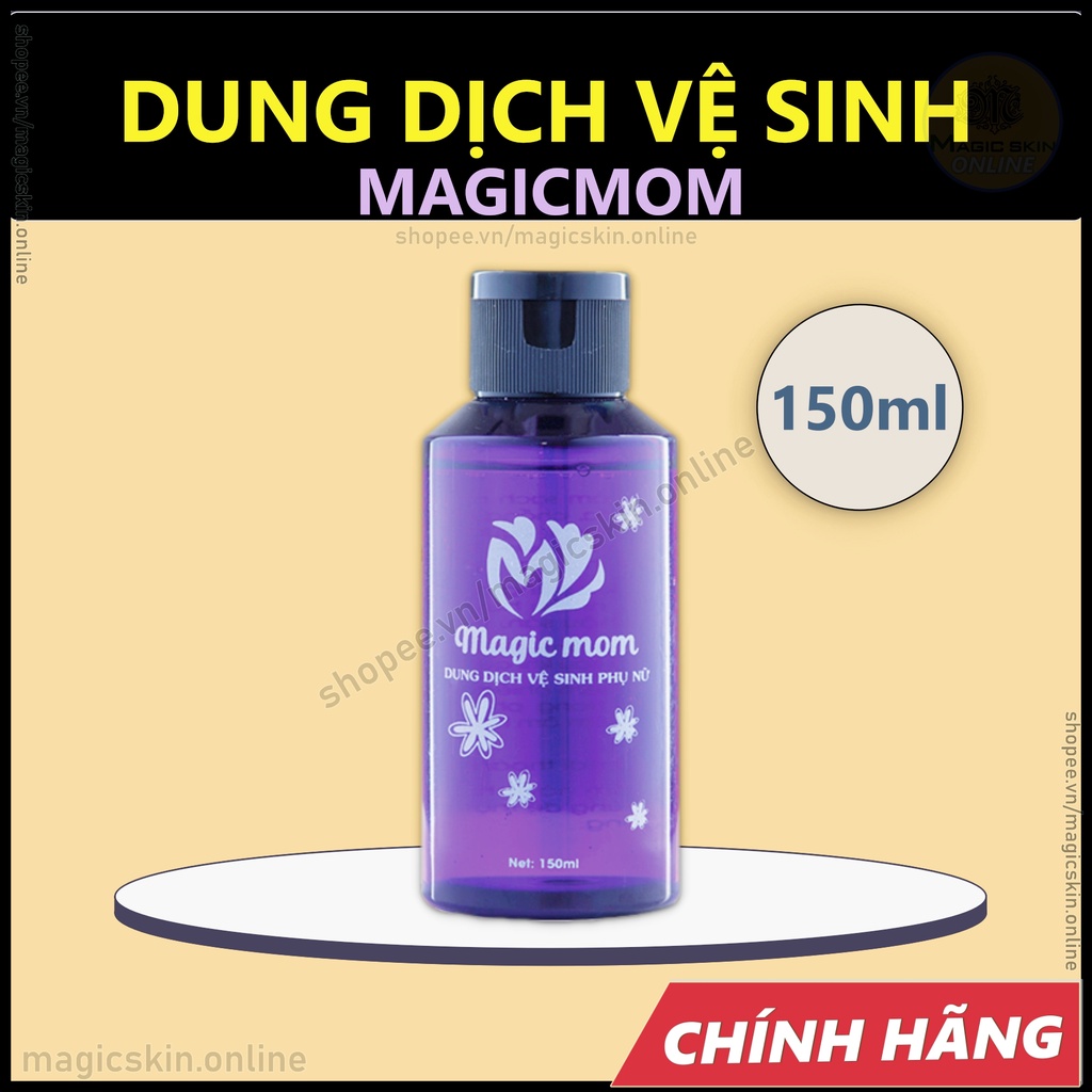 Dung dịch vệ sinh bảo vệ vùng kín phu nữ Magicmom 150ml