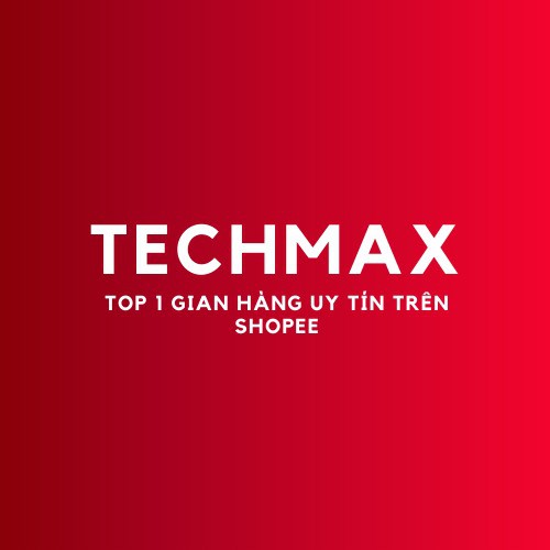 TECHMAX - RẺ MÀ UY TÍN, Cửa hàng trực tuyến | BigBuy360 - bigbuy360.vn