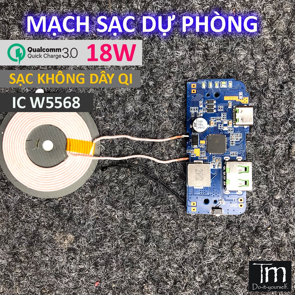 Mạch Sạc Dự Phòng Sạc Nhanh QC3.0 - Sạc Không Dây Qi - PD3.0