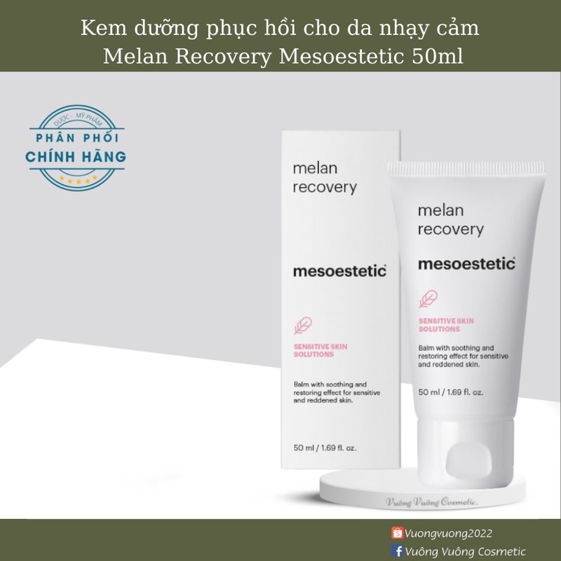 Kem Dưỡng Làm Dịu Da Nhạy Cảm Mesoestetic Melan Recovery 50ml - Vuông Vuông Cosmetic