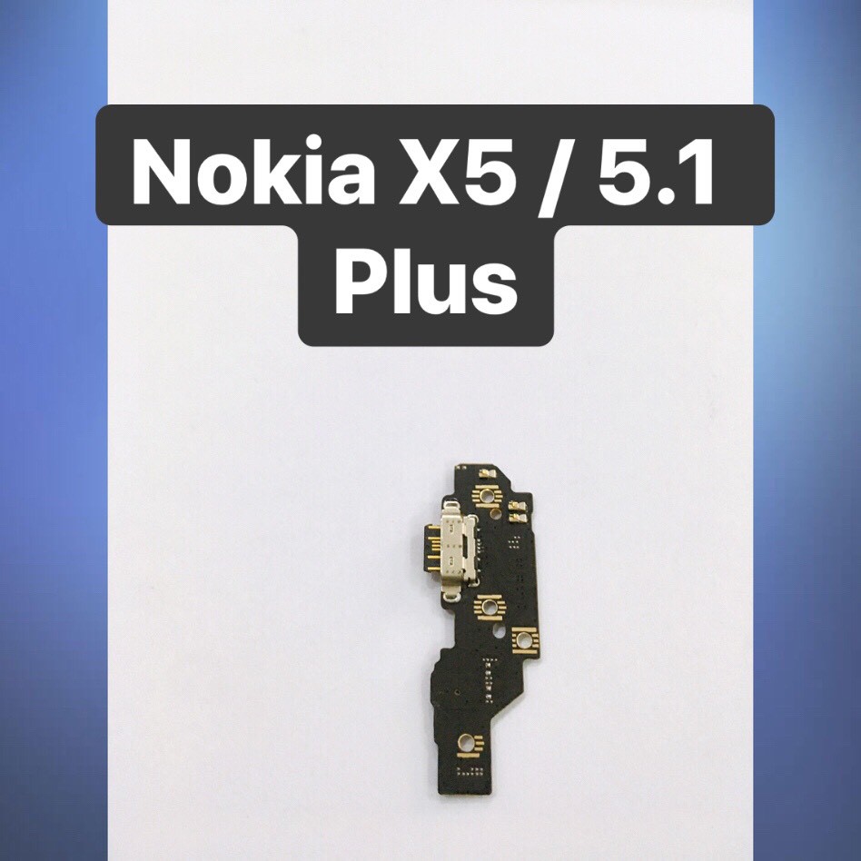 ✅ Chính Hãng ✅ Cụm Chân Sạc Nokia X5 / 5.1 Plus Giá Rẻ