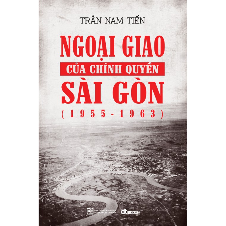 Sách - Ngoại giao chính quyền Sài Gòn 1955-1963