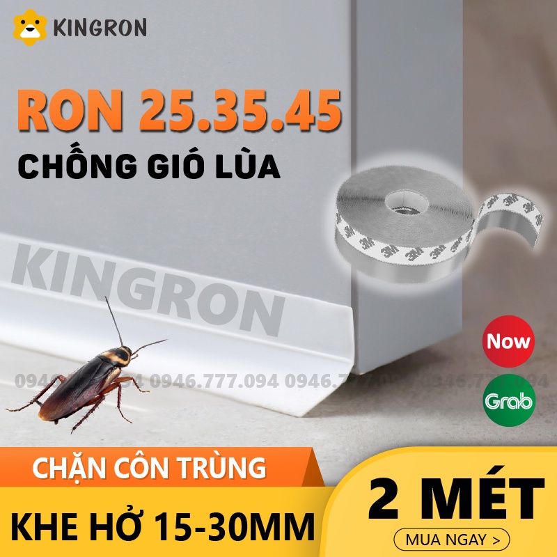 Ron dán chân cửa 25 35 45mm ⭐ Thanh chắn khe hở KINGRON chống côn trùng, giữ nhiệt máy lạnh R234