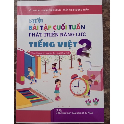 Sách - Phiếu bài tập cuối tuần phát triển năng lực Tiếng Việt 2 - Kết nối - Theo chương trình giáo dục phổ thông 2018