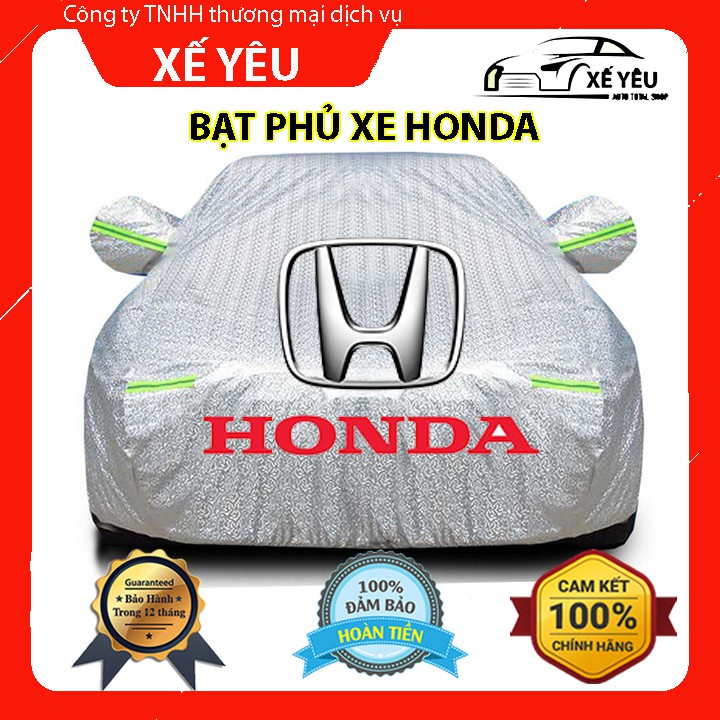 Bạt Phủ Ô Tô - Bạt Phủ Xe Ô Tô Honda - 3 Lớp Cao Cấp Chống Nắng, Chống Mưa, Chống Cháy, Chống Xước