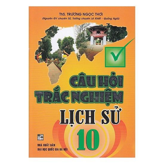 Sách - Câu Hỏi Trắc Nghiệm Lịch Sử 10