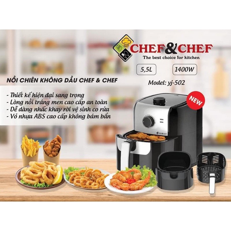 Nồi chiên không dầu ⚡ HÀNG CAO CẤP ⚡ Chef & chef 5.5l (YJ 502)