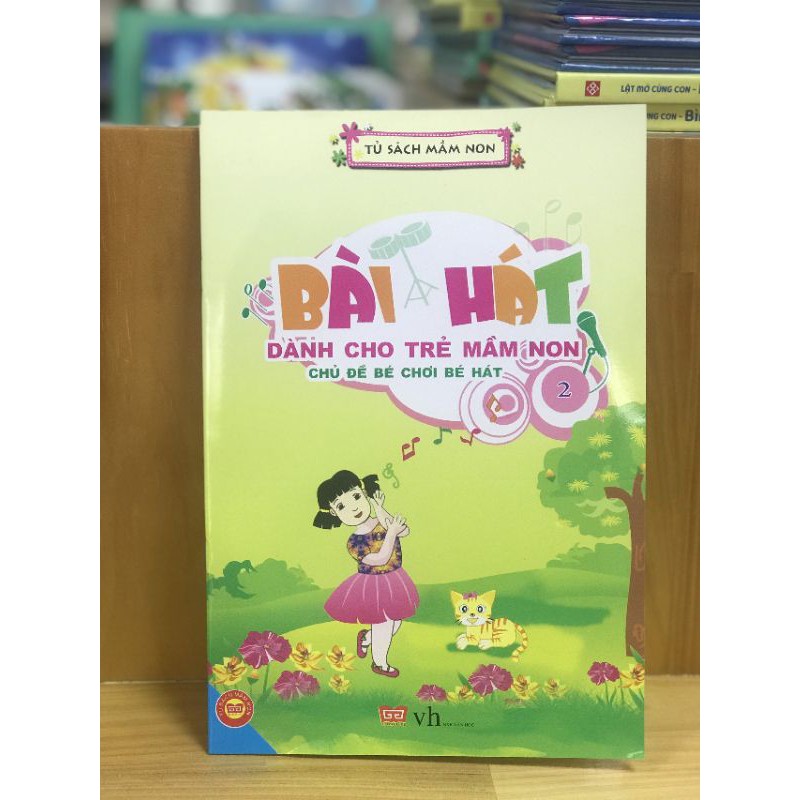 SÁCH - Bài hát cho trẻ mầm non