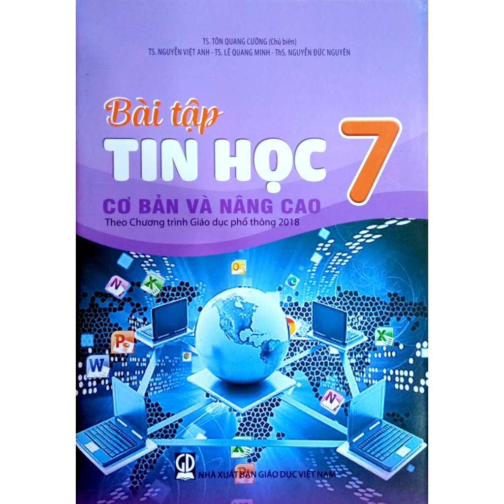 Sách - Bài tập cơ bản và nâng cao Tin Học 7 - Theo Chương trình Giáo dục phổ thông 2018