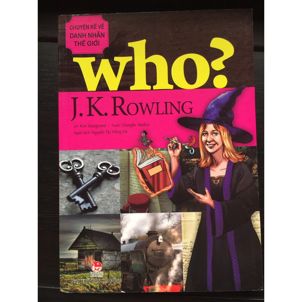 Sách – Who? Chuyện Kể Về Danh Nhân Thế Giới - J. K. ROWLING