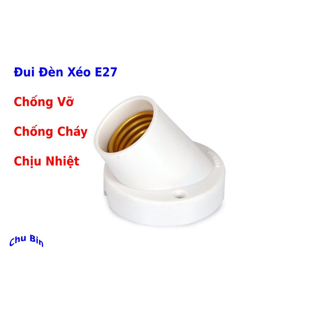 Bộ 10 ĐUI ĐÈN XÉO CHỐNG CHÁY E27