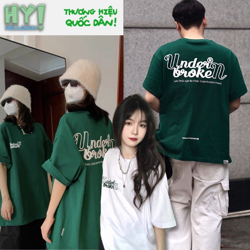 Áo thun xanh lá rêu underbroken local brand, Áo phông tay lỡ tshirt cổ tròn UNISEX nam nữ 100% Cotton HELLOYOU