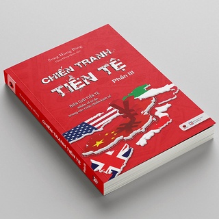 Sách - Chiến Tranh Tiền Tệ - Phần 3