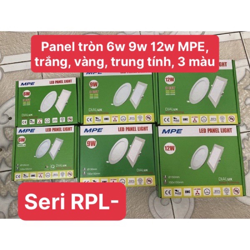 MPE - Đèn Led Panel âm trần tròn 6w - 9w - 12w Mpe ánh sáng trắng, vàng, trung tính, 3 chế độ RPL-