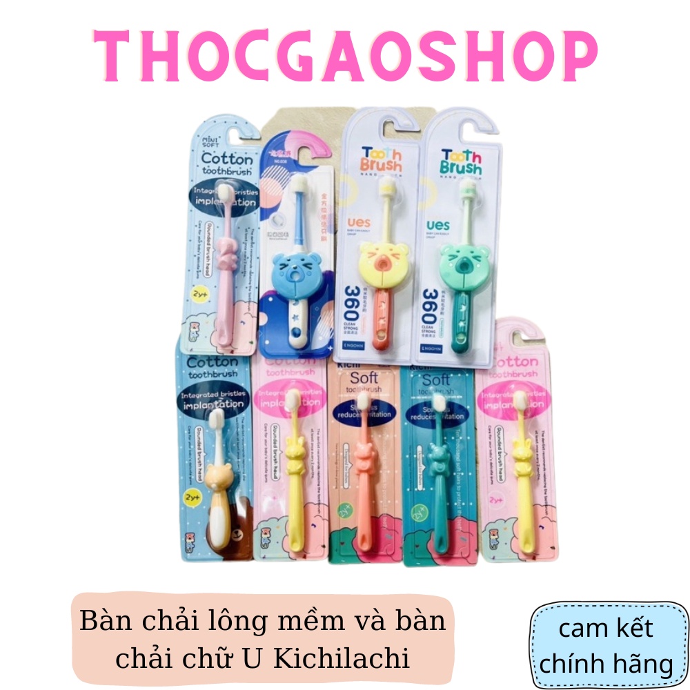 Bàn chải lông mềm và bàn chải chữ U Kichilachi cho bé từ 1 tuổi