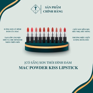 [CÓ SẴN] SON THỎI ĐÌNH ĐÁM MAC POWDER KISS LIPSTICK