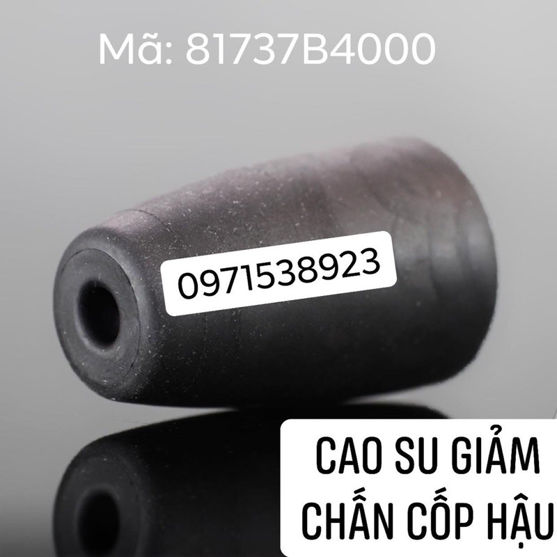 Cao su giảm chấn cốp hậu huyndai i10 mã sp 81737b4000 xịn chính hãng