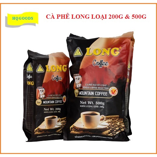 Cafe Long cà phê bột pha phin loại túi 200g 500g phù hợp với đa số người tiêu dùng thơm nồng, nước pha màu nâu sánh nhẹ