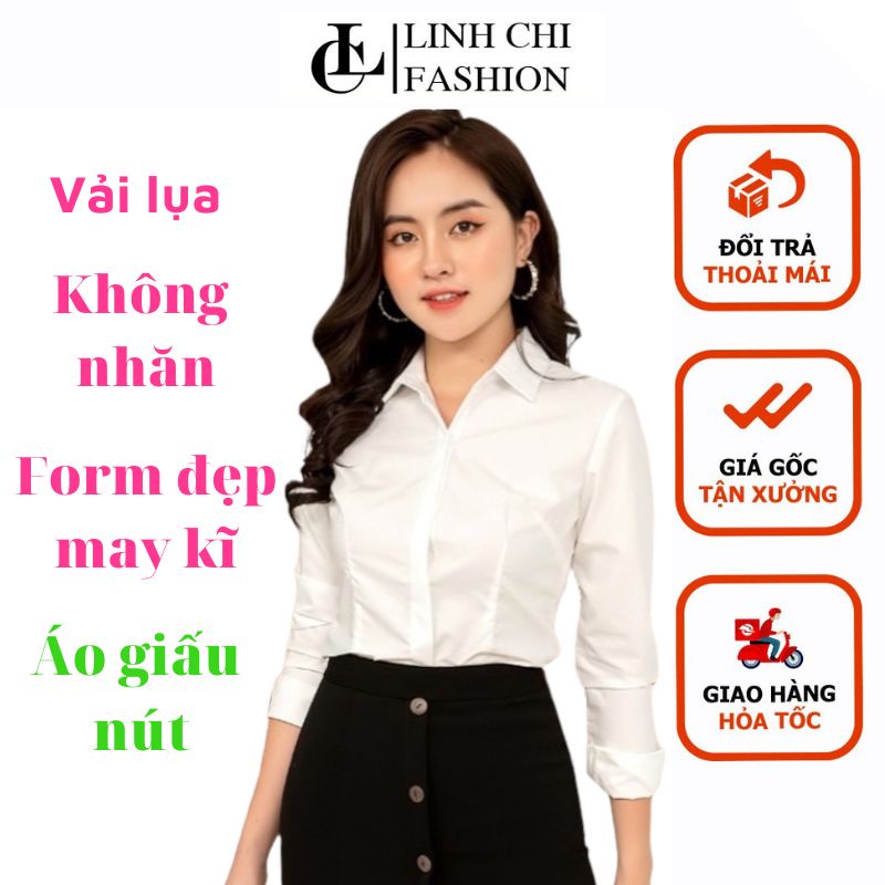 Sơ Mi trắng giấu nút tay dài LINH CHI vải lụa cao cấp loại 1, vải không nhăn  mềm mịn  mát form đẹp tôn dáng sang trọng