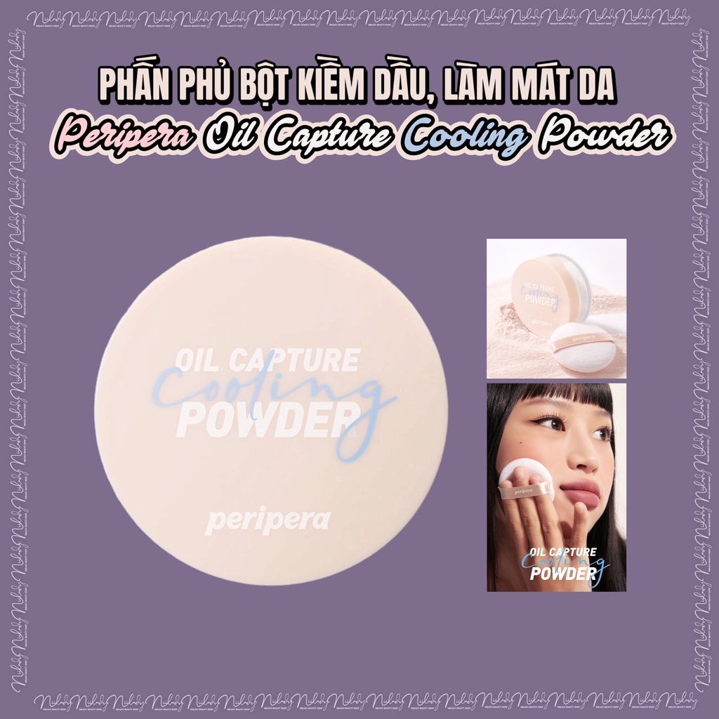 Phấn phủ bột kiềm dầu, mát da Peripera Oil Capture Cooling Powder 11g