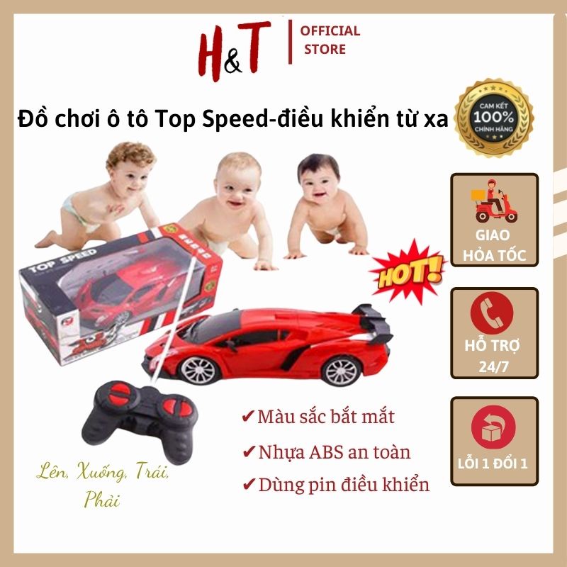 Ô tô đồ chơi, điều khiển từ xa Top Speed 699 ,xe tốc độ - Đồ chơi cho bé từ 2-6 tuổi