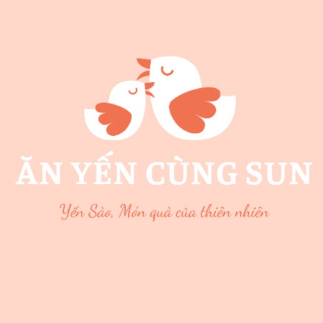 ĂN YẾN CÙNG SUN