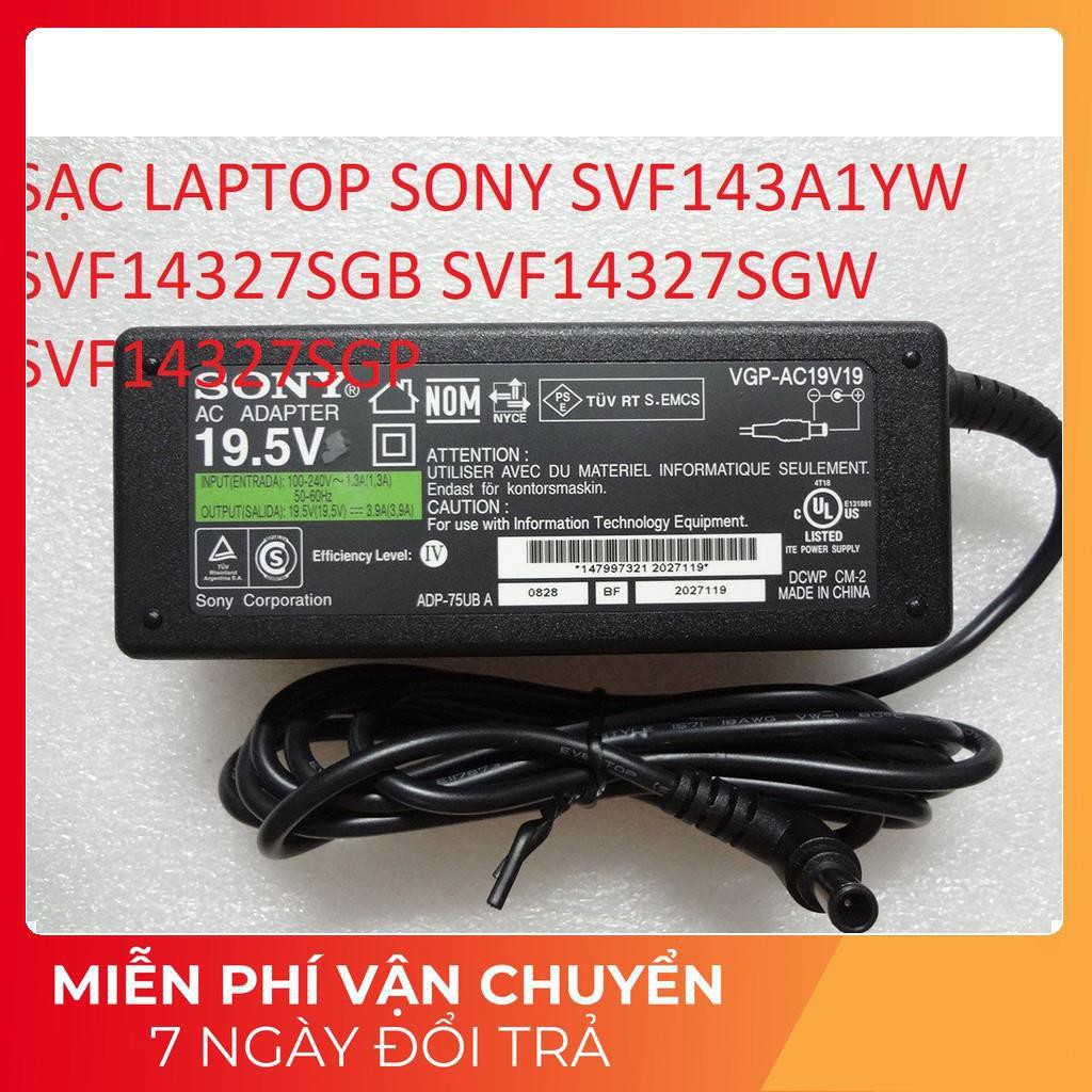 ⚡️[Sạc zin]SẠC LAPTOP SONY SVF143A1YW SVF14327SGB SVF14327SGW SVF14327SGP