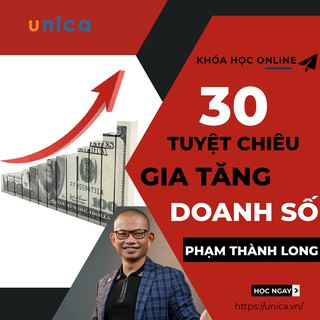 Toàn quốc- [Evoucher] FULL khóa học KINH DOANH - 30 Tuyệt chiêu gia tăng doanh số ngay lập tức - Phạm Thành Long